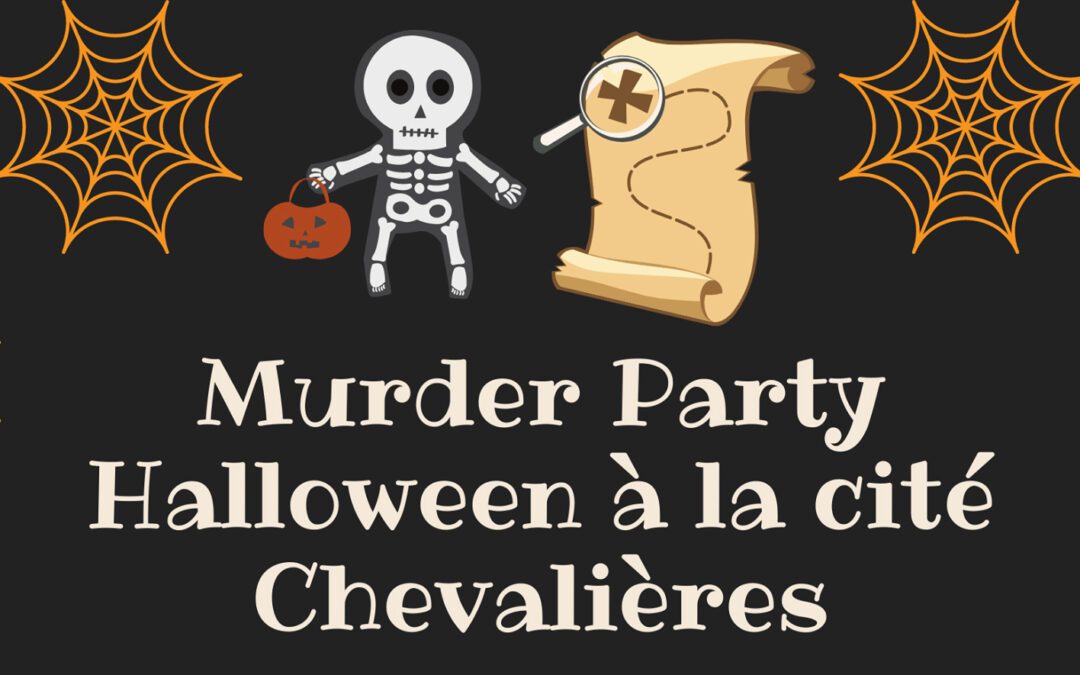 Dour PCS – Murder Party à la Cité Chevalière !