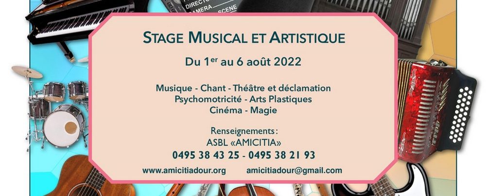 Amicitia – Stage Musical et Artistique du 1er au 6 août 2022