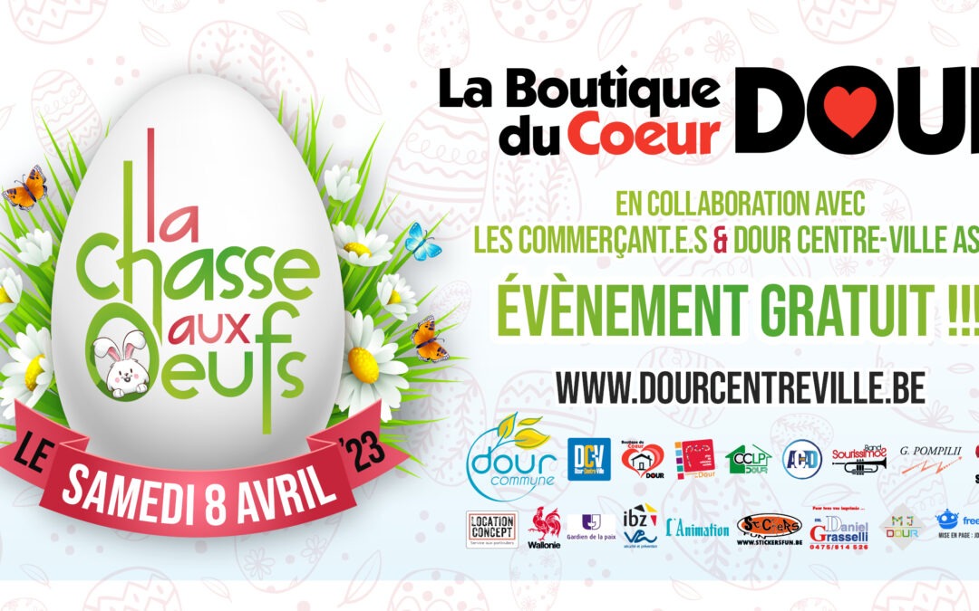 Dour – Pâques : Chasse aux Oeufs > Samedi 8 avril 2023 !