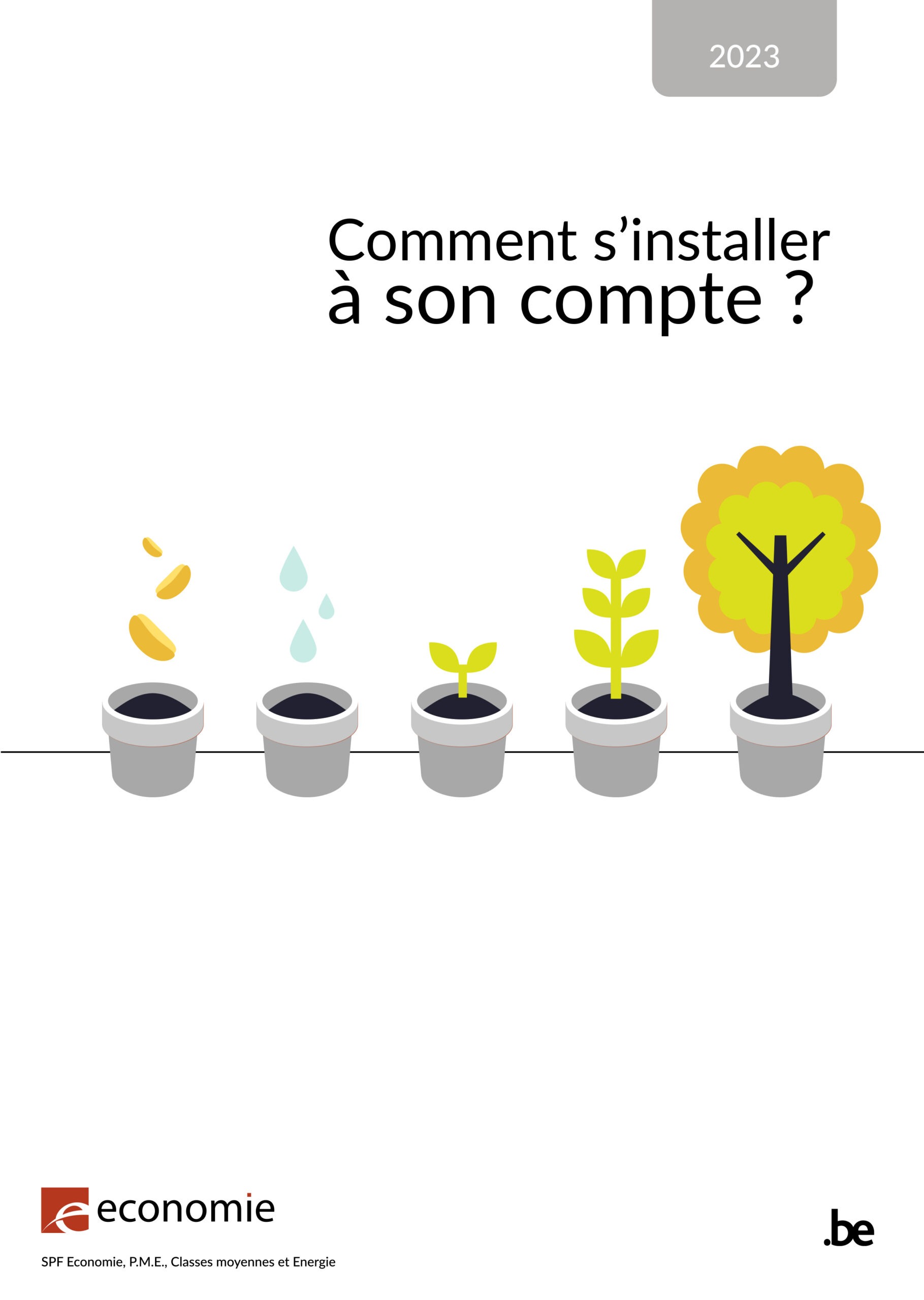 Comment s'installer à son compte ? 2023 - Dour Centre-Ville