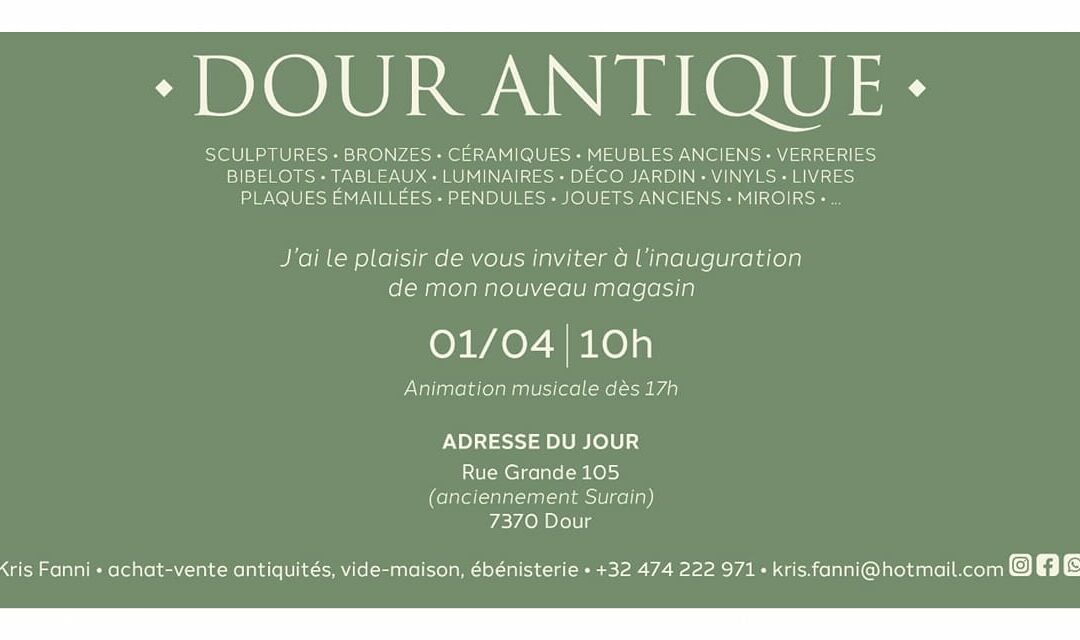 DOUR – Inauguration 01/04/2023  : « Dour Antique »