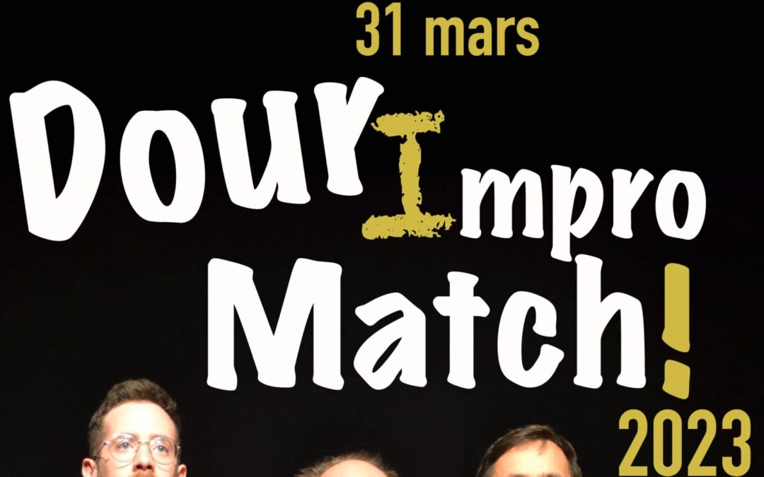 Dour (Centre Culturel) – Dour Impro Match 2023
