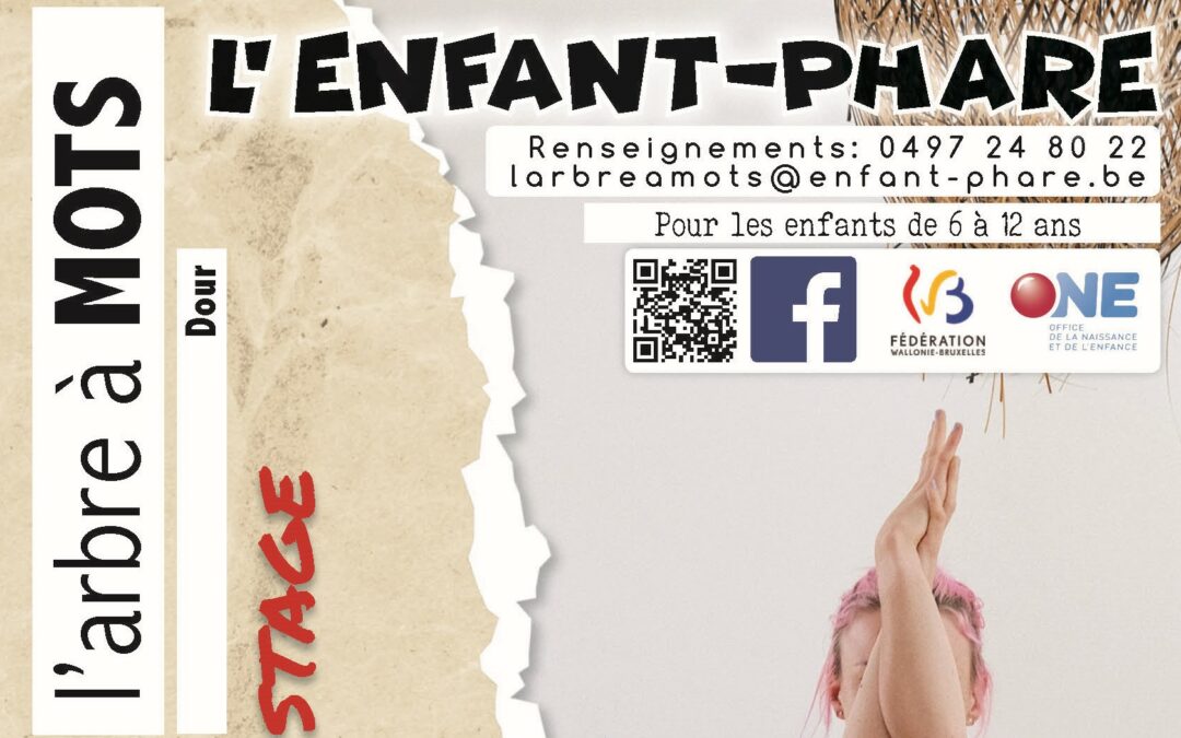 Dour – « L’Arbre à MOTS » : Stage de printemps > 2 au 5 mai 2023
