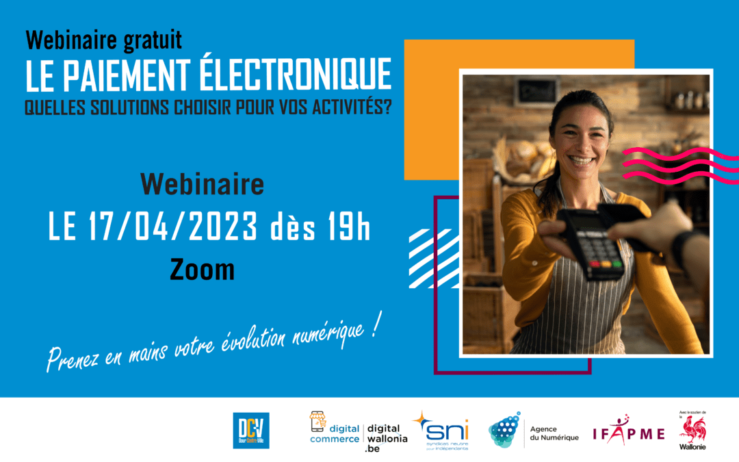 DOUR – 17 avril 2023 > Webinaire GRATUIT : « Le paiement électronique »