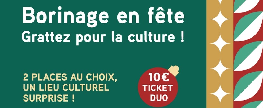 Dour (Centre Culturel) – Borinage en Fête ! Grattez pour la Culture !