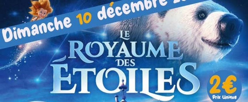 Dour (Centre Culturel) – Le Royaume des Etoiles