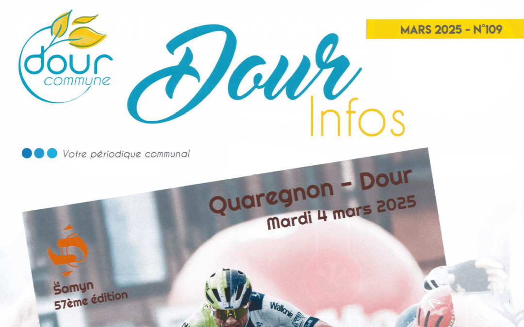 DOUR INFOS – Édition N° 109 du mois de mars 2025
